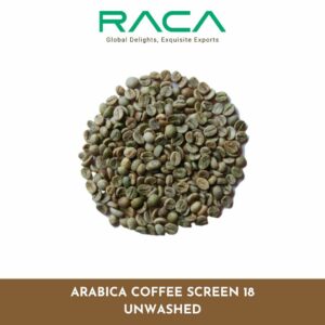 Arabica Coffee SCREEN 18 Unwashed